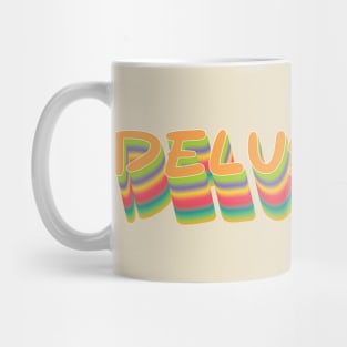 Delusional T-shirt design Mug